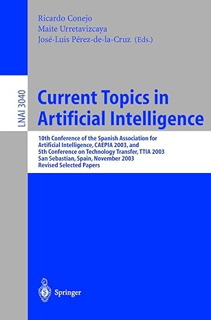 current topics in artificial intelligence 10th conference of the spanish association for artificial