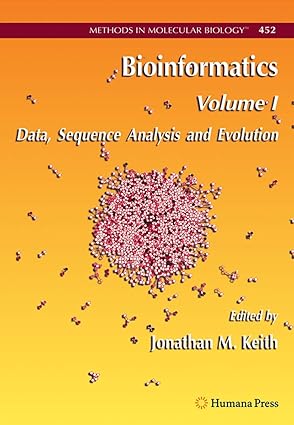 bioinformatics volume i data sequence analysis and evolution 1st edition jonathan m keith 1617377309,