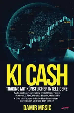 ki cash trading mit ka 1/4nstlicher intelligenz automatisiertes handeln mit aktien forex cfds und derivaten