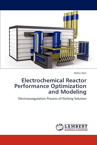 electrochemical reactor performance optimization and modeling electrocoagulation process of etching solution