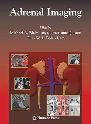 adrenal imaging 1st edition michael a blake ,giles boland 193411586x, 978-1934115862