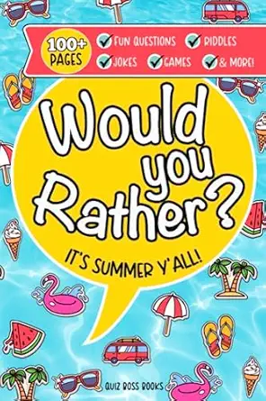 ita s summer ya all a summer activity book packed full of would you rather questions jokes riddles trivia