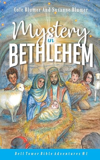 mystery in bethlehem 1st edition susanne blumer ,cole blumer 1945065141, 978-1945065149