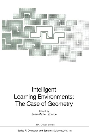 intelligent learning environments the case of geometry 1st edition jean marie laborde 3540568077,