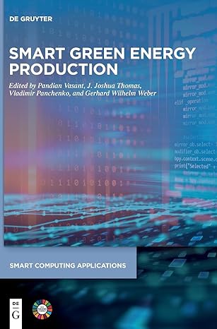 smart green energy production 1st edition pandian vasant ,j joshua thomas ,vladimir panchenko ,gerhard