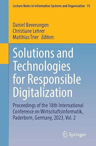 solutions and technologies for responsible digitalization proceedings of the 18th international conference on