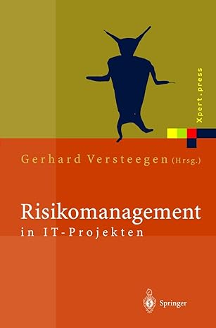 risikomanagement in it projekten gefahren rechtzeitig erkennen und meistern 1st edition gerhard versteegen ,m