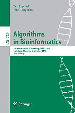 algorithms in bioinformatics 12th international workshop wabi 2012 ljubljana slovenia september 10 12 2012