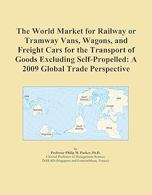 the world market for railway or tramway vans wagons and freight cars for the transport of goods excluding