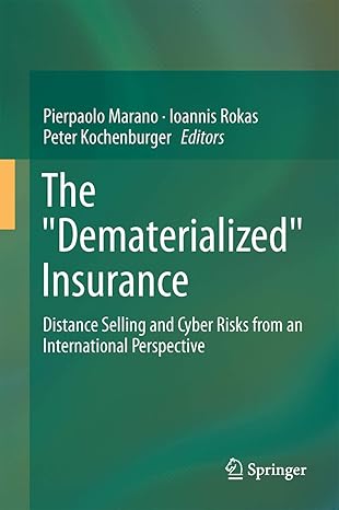 the dematerialized insurance distance selling and cyber risks from an international perspective 1st edition