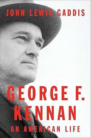 george f kennan an american life 1st edition john lewis gaddis 1594203121, 978-1594203121