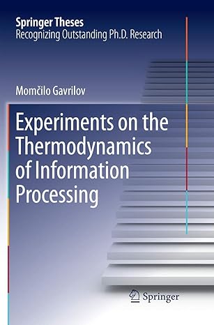 experiments on the thermodynamics of information processing 1st edition moma ilo gavrilov 3319876163,