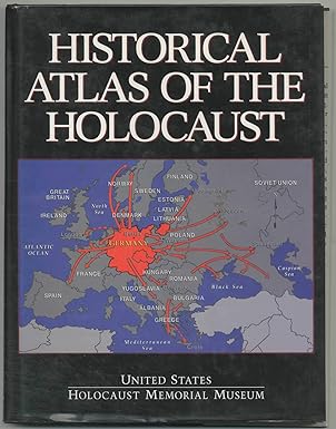 historical atlas of the holocaust the united states holocaust memorial museum 1st edition united states