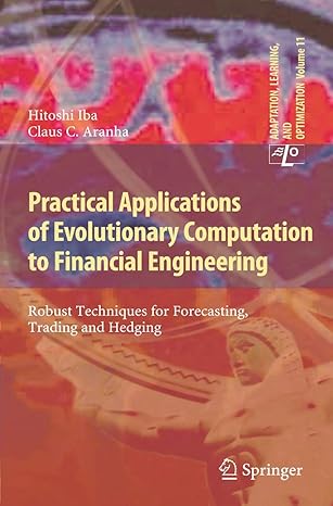 practical applications of evolutionary computation to financial engineering robust techniques for forecasting