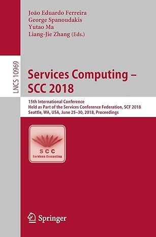 services computing a scc 2018 15th international conference held as part of the services conference