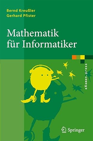 mathematik fa 1/4r informatiker algebra analysis diskrete strukturen 1st edition bernd kreua ler ,gerhard