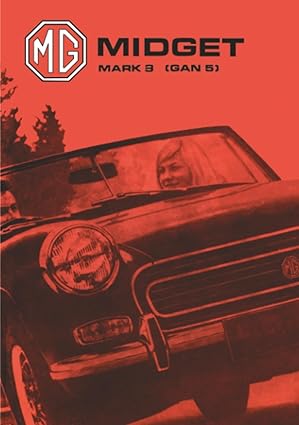 mg midget mark 3 handbook akd 7596 1st edition mg cars ltd 185520147x, 978-1855201477