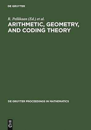 arithmetic geometry and coding theory proceedings of the international conference held at centre