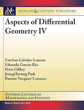 aspects of differential geometry iv 1st edition esteban calvia o louzao ,eduardo garca a ra o ,peter gilkey