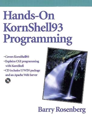 hands on kornshell93 programming 1st edition barry rosenberg 020131018x, 978-0201310184