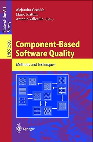 component based software quality methods and techniques 1st edition alejandra cechich ,mario piattini