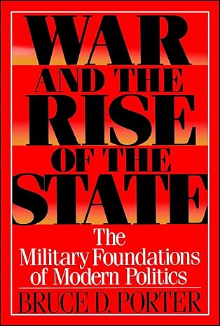 war and the rise of the state 1st edition bruce d porter 0743237781, 978-0743237789