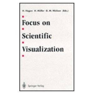 focus on scientific visualization 1st edition h muller, g m nielson hagen, h 0387549404, 978-0387549408