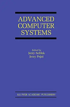 advanced computer systems eighth international conference acsa 2001 mielno poland october 17a 19 2001