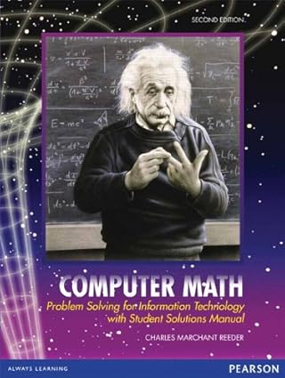computer math problem solving for information technology with student solutions manual 1st edition charles