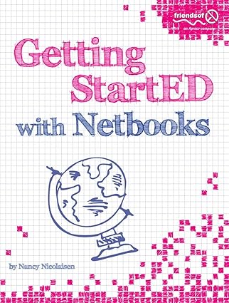 getting started with netbooks 1st edition nancy nicolaisen 1430225017, 978-1430225010
