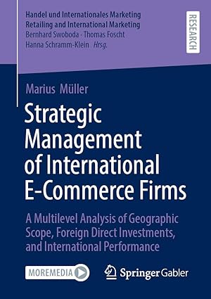 strategic management of international e commerce firms a multilevel analysis of geographic scope foreign