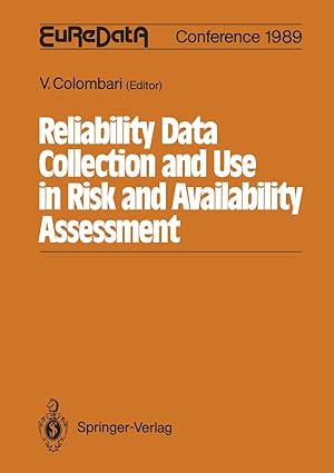reliability data collection and use in risk and availability assessment proceedings of the 6th euredata