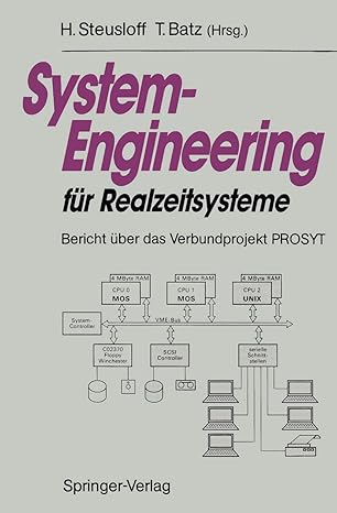 system engineering fa 1/4r realzeitsysteme bericht a 1/4ber das verbundprojekt prosyt 1st edition hartwig