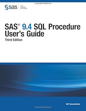 sas 9 4 sql procedure users guide 1st edition sas institute 1629601349, 978-1629601342