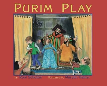 purim play 1st edition roni schotter ,marylin hafner 076145800x, 978-0761458005