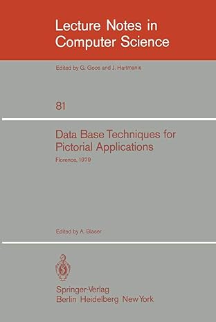 data base techniques for pictorial application florence june 20 22 1979 1st edition a blaser 3540097635,