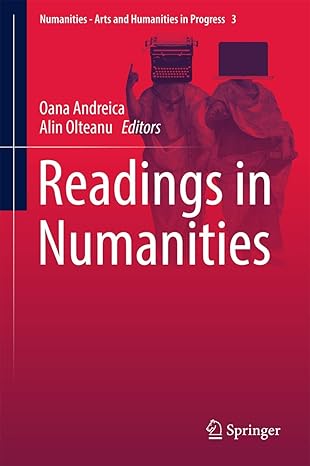 readings in numanities 1st edition oana andreica ,alin olteanu 3319669133, 978-3319669137