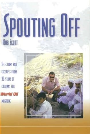 spouting off 1st edition bob scott 097104273x, 978-0971042735