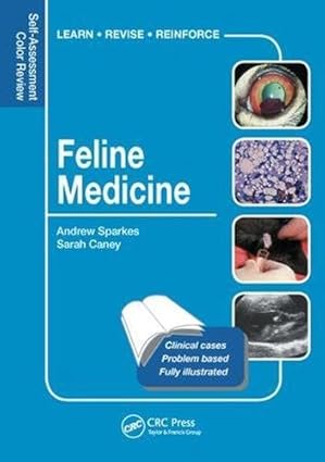 feline medicine self assessment color review 1st edition andrew sparkes ,sarah m a caney 1840760478,