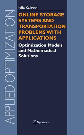 online storage systems and transportation problems with applications optimization models and mathematical