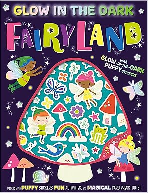 glow in the dark fairyland 1st edition alexandra robinson ,shannon hays 1803370750, 978-1803370750