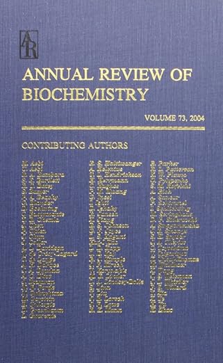 annual review of biochemistry 2004 73 1st edition charles c richardson ,roger d kornberg ,christian r h raetz