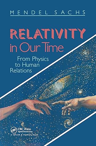 relativity in our time 1st edition mendel sachs 0748401172, 978-0748401178