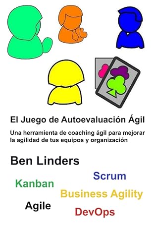 el juego de autoevaluacia n a gil une herramienta de coaching a gil para mejorar la agilidad de tus equipos y