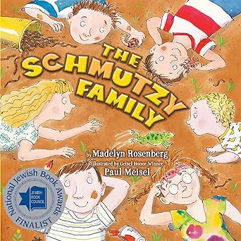 the schmutzy family 1st edition madelyn rosenberg ,paul meisel 0823442411, 978-0823442416