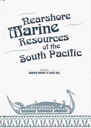nearshore marine resources of the south pacific information for fisheries development and management 1st
