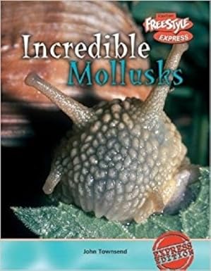 incredible molluscs 1st edition john townsend 1844433269, 978-1844433261