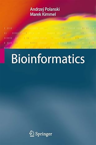 bioinformatics 1st edition andrzej polanski ,marek kimmel 3642063322, 978-3642063329