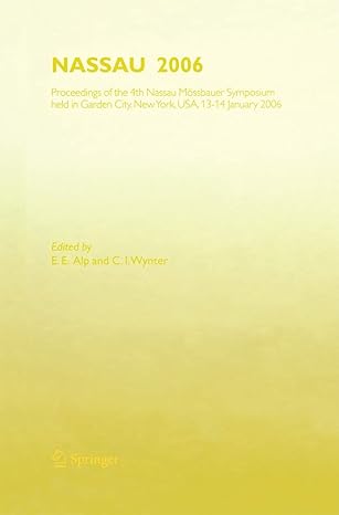 nassau 2006 proceedings of the 4th nassau ma ssbauer symposium held in garden city ny usa 13 14 january 2006