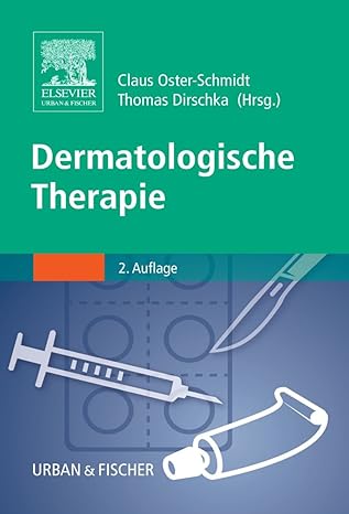 dermatologische therapie 1st edition claus oster schmidt ,thomas dirschka 3437227319, 978-3437227318